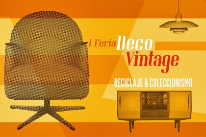 Primera feria virtual Deco Vintage, Reciclaje & Coleccionismo