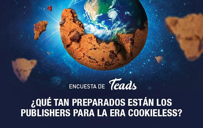 Teads Encuesta Cookieless Publimark