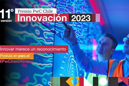 Abiertas postulaciones al Premio PwC Chile Innovación