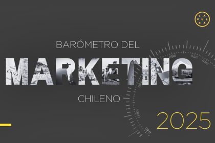 Las revelaciones del Barómetro del Marketing Chileno 2025
